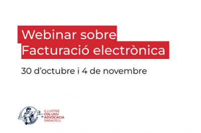 30 d'octubre i 4 de novembre: Webinar sobre facturació electrònica