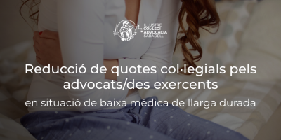 Reducció de quotes col·legials pels exercents en situació de baixa mèdica de llarga durada